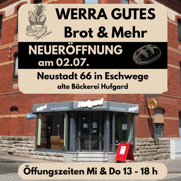 Eröffnung Werra Gutes - Brot und mehr